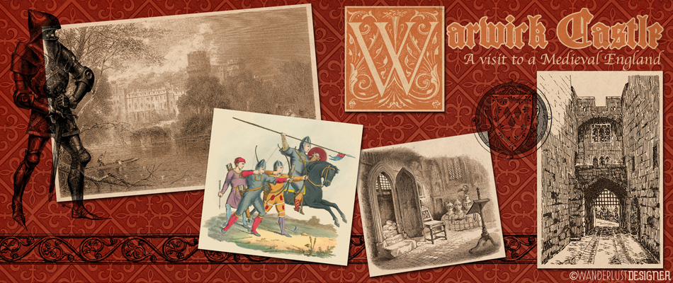 Warwick Castle Medieval Collage by Wanderlust Designer